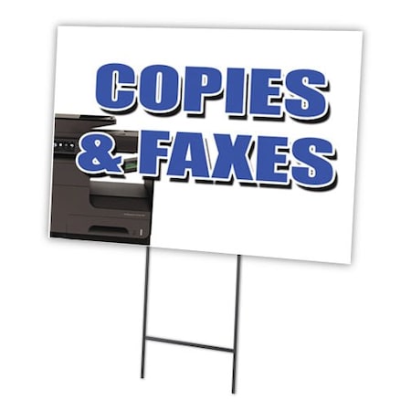 Signmission Copies & Faxes Yard Sign & Stake outdoor plastic coroplast window, C-1216 Copies & Faxes C-1216 Copies & Faxes